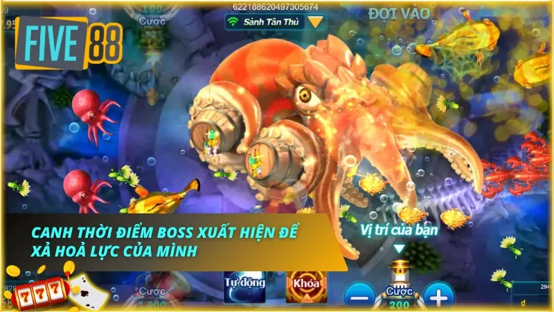 Sẵn sàng mọi lúc để dồn hoả lực vào boss